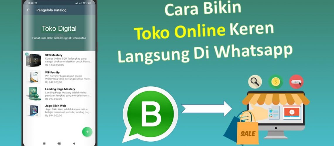Cara Bikin Toko Online Keren Langsung Di Whatsapp